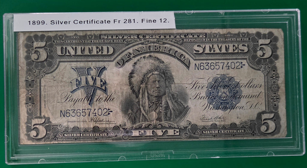 1899 SILVER CERTIFICATE    FR #281     F-12