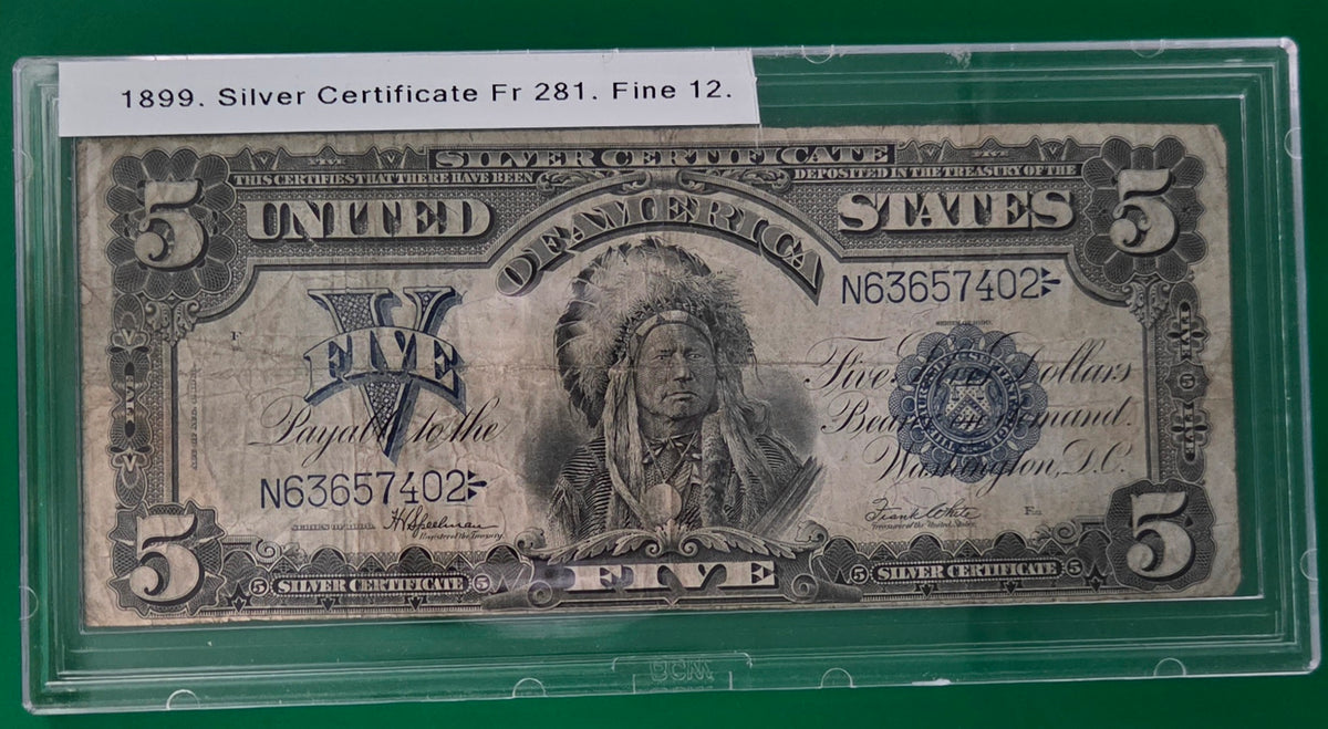 1899 SILVER CERTIFICATE    FR #281     F-12